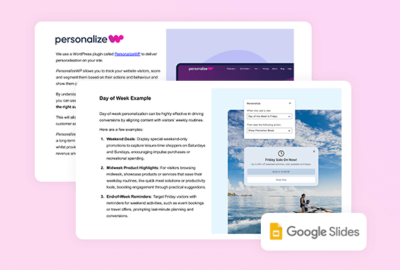 Two overlapping presentation slides on a pink background show the Personalize WP website and a "Day of Week Example." The first slide has text and logo, the second includes screenshots of a website interface with ocean imagery and a dialog box. A Google Slides logo is visible.