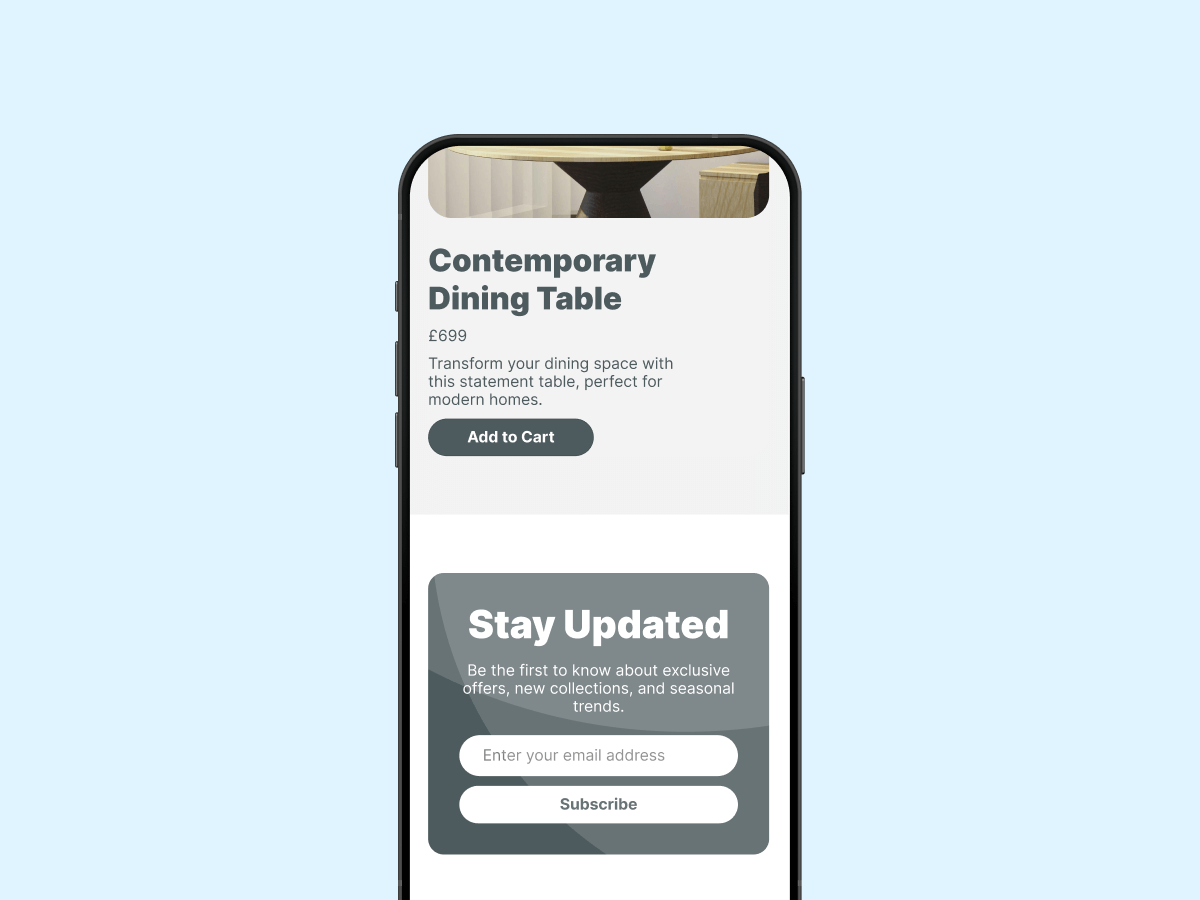 A smartphone displaying an online shopping interface for a contemporary dining table, featuring a product image, price, "Add to Cart" button, and a subscription section for updates on promotions and new collections. The background is light blue.